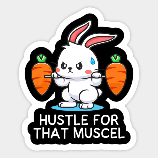 Hustle for Muscel Funny Cute Rabbit Strength Training Gym Sticker